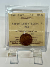 Canada One Cent 1947 Maple Leaf-Blunt 7 MS-64 ICCS