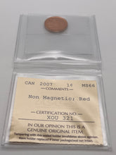 Canada One Cent 2007 MS-66 ICCS-Non Magnetic