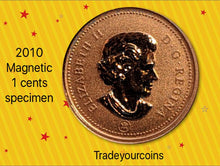 2010 Canada 1 Cent Penny Specimen Magnetic