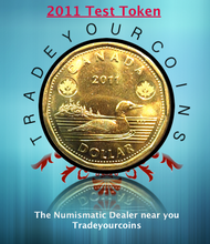 2011 Canada Test Token Loonie