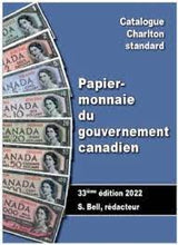 2022 CANADIAN GOVERNMENT PAPER MONEY, 33ST EDITION